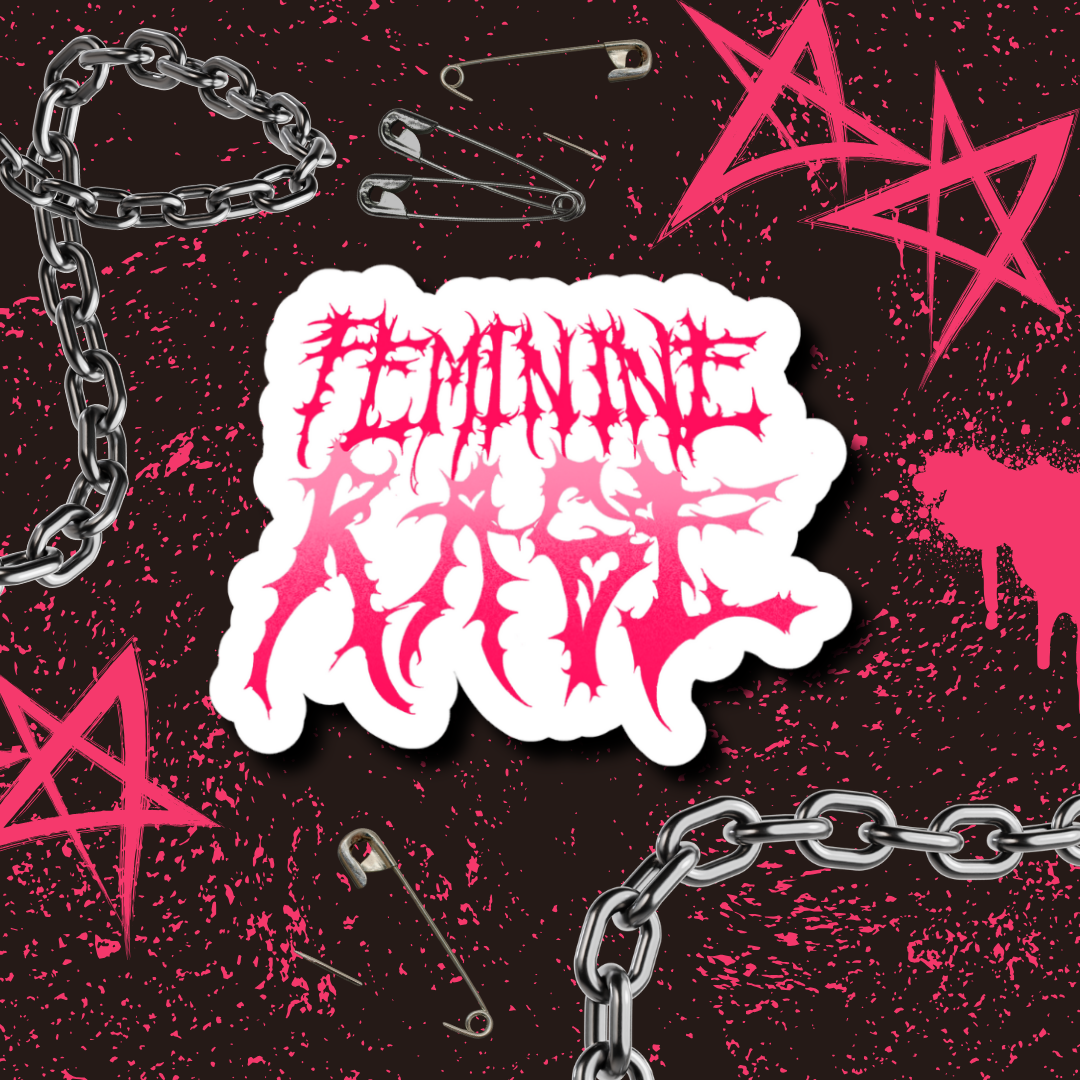 Feminine Rage Matte Sticker