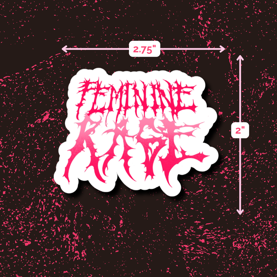 Feminine Rage Matte Sticker
